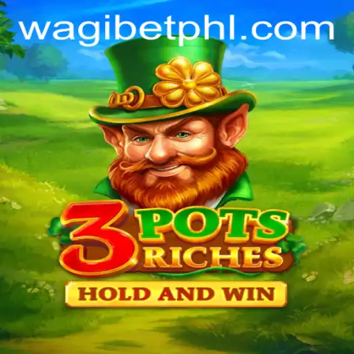 Discover the Thrilling World of 3potsRiches at WAGIBET.COM