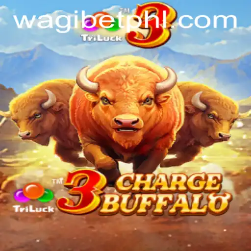 Exploring 3ChargeBuffalo: A Thrilling Adventure on WAGIBET.COM